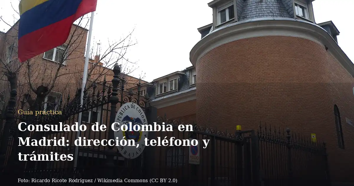 Consulado de Colombia en Madrid: dirección, teléfono y trámites