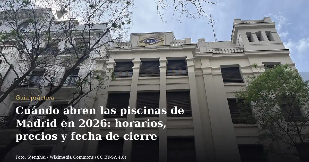 Cuándo abren las piscinas de Madrid en 2026: horarios, precios y fecha de cierre