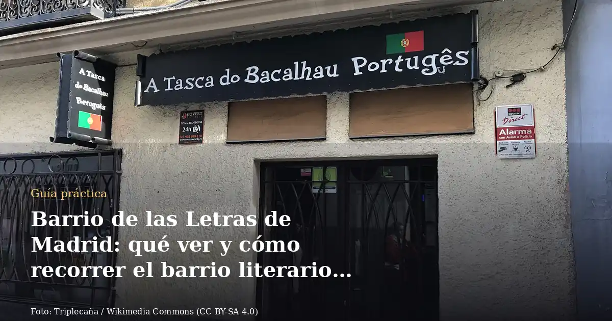 Barrio de las Letras de Madrid: qué ver y cómo recorrer el barrio literario del Siglo de Oro